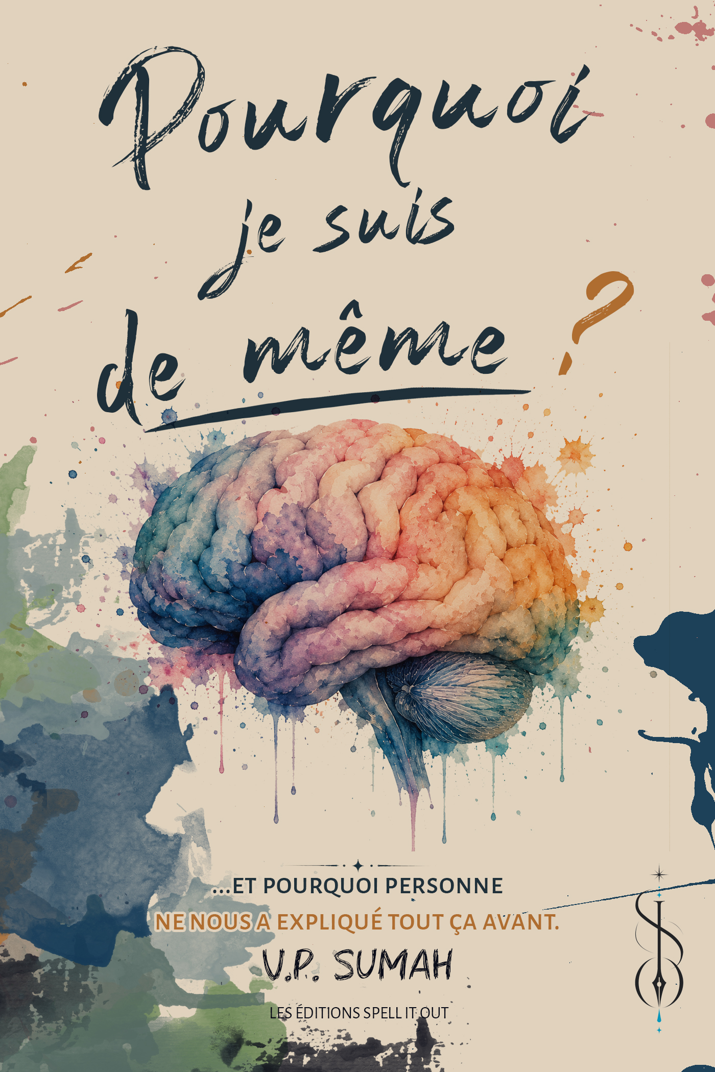 Couverture du livre Pourquoi je suis de même?